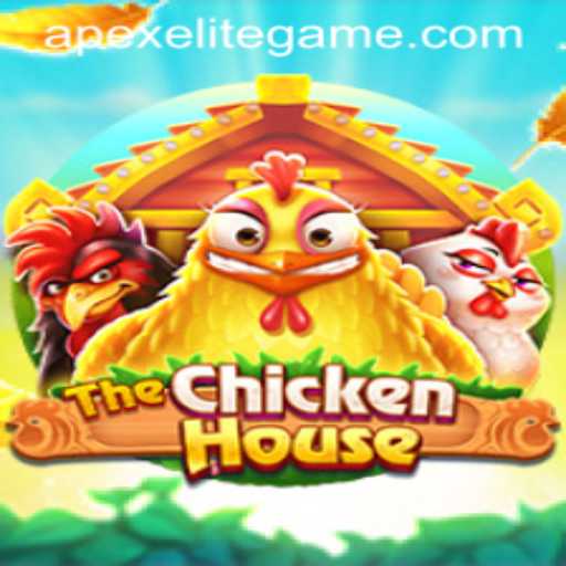 Discover 'TheChickenHouse' - The Exciting World of APEX ELITE